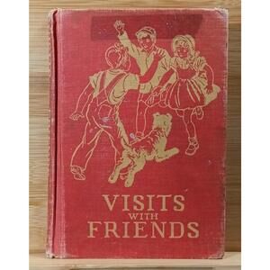 Visits With Friends - Child Experience Readers Vintage Children's Book